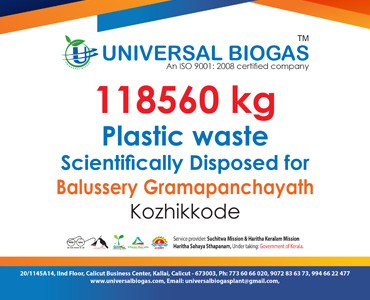 univerasalbiogas plastic waste scientifically disposed for Kozhikode Balussery gramapanchayath