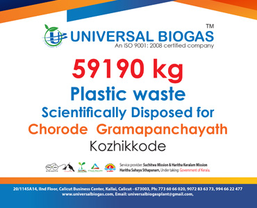 univerasalbiogas plastic waste scientifically disposed for Kozhikode Chorode gramapanchayath