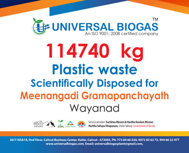 univerasalbiogas plastic waste scientifically disposed for Wayanad Meenangadi gramapanchayath