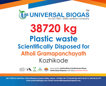 univerasalbiogas plastic waste scientifically disposed for Kozhikode Atholi gramapanchayath