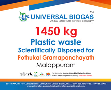 univerasalbiogas plastic waste scientifically disposed for Kozhikode Pothukal gramapanchayath