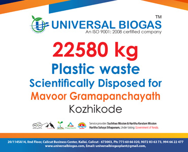 univerasalbiogas plastic waste scientifically disposed for Kozhikode Mavoor gramapanchayath