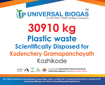 univerasalbiogas plastic waste scientifically disposed for Kozhikode Kodenchery gramapanchayath