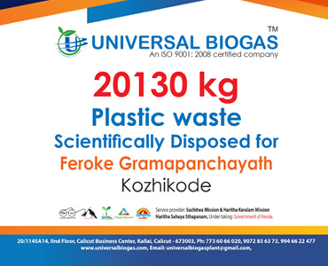 univerasalbiogas plastic waste scientifically disposed for Kozhikode Ferooke gramapanchayath
