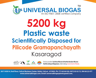 univerasalbiogas plastic waste scientifically disposed for Kasargod Pilicode gramapanchayath