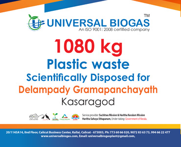 univerasalbiogas plastic waste scientifically disposed for Kasargod Delampady gramapanchayath